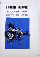 Lote 18 - Livro - García Márquez, "O Afogado mais Bonito do Mundo", ilustrações originais de Ana Cravo e execução serigráfica de Jorge Calero, Universitária Editora