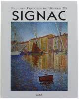 Lote 24 - SIGNAC - Grandes Pintores do Século XX, editora Globus, edição de 1995, 25 cm x 31,5 cm, encadernação com capa rígida e diversas ilustrações das obras do autor