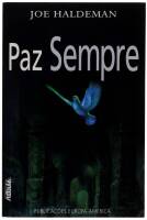 Lote 979 - Livro - PAZ SEMPRE- Joe Haldman ISBN972105058X usado, bom estado