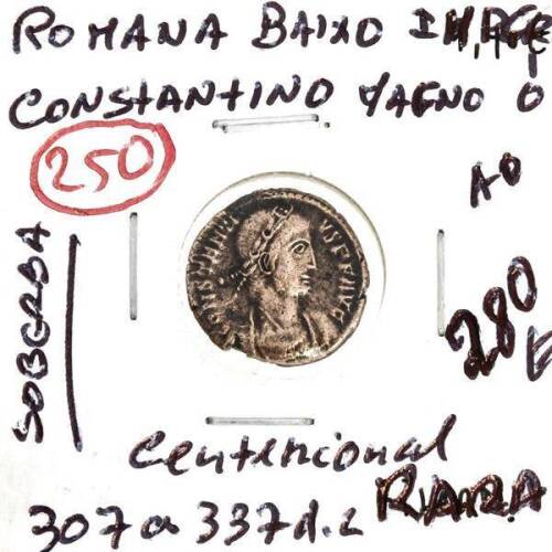 Lote 1198 - Moeda romana CONSTANTINO MAGNO de 307 a 337 em estado SOBERBA. Moeda quase com 2000 anos digna de estar num museu dada a sua perfeição e raridade. Valor pelo catálogo Roman Coins and Values de David Sear de 280€. Nota: O valor de catálogo diz 