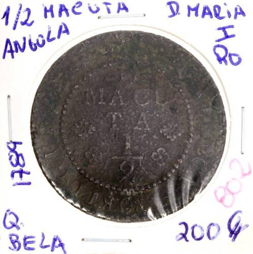 Lote 92 - Moeda de ½ Macuta 1789 de D. Maria I de Angola – Valor de Catálogo (Alberto Gomes de 2013) de 200€ - estado Quase Belo (R0)