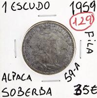 Lote 174 - Moeda de 1$00 ALPACA de 1959 em SOBERBA com valor de catálogo Moedas de Portugal de Reinaldo Silva 35€. Excelente investimento. (REP)