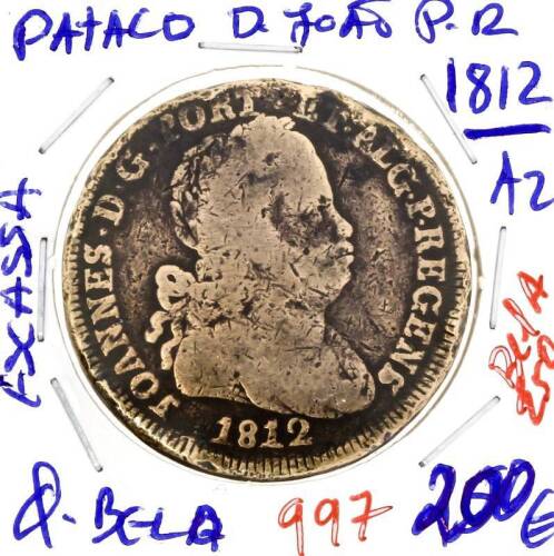 Lote 1011 - Moeda RARA e VALIOSA de PATACO D. JOÃO P.R. 1812 em estado QUASE BELA com valor pelo catálogo Moedas de Portugal de Reinaldo Silva de 200€ em BELA. Excelente investimento. (M0)