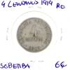 Lote 1094 - 4 Centavos 1919 – Valor de Catálogo (Moedas de Portugal 2013 de Reinaldo Silva) de 6€ - estado Soberbo (R0)