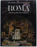 Lote 45 - Livro - Roma, Herança de um Império, da colecção Grandes Culturas e Civilizações. Edição do Circulo de Leitores,