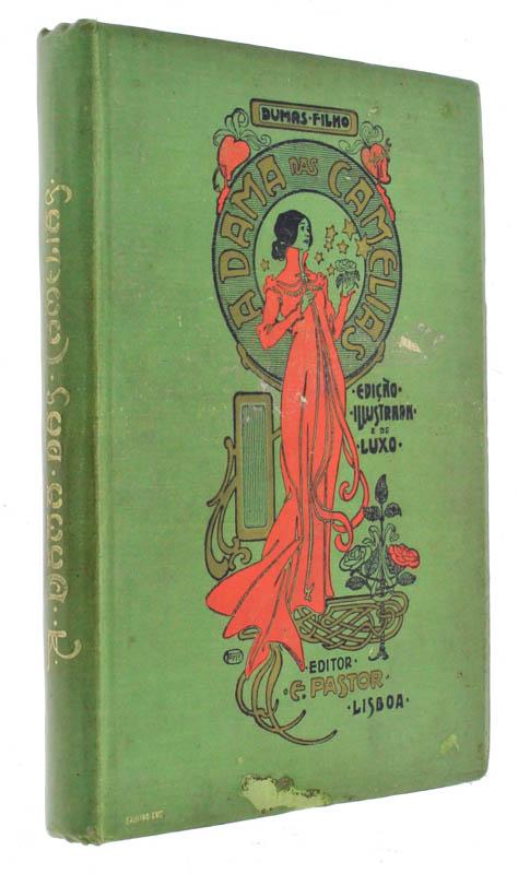 A DAMA DAS CAMÉLIAS - POR ALEXANDRE DUMAS FILHO. TRADUÇ