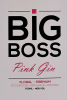 Lote 1143 - BIG BOSS - Garrafa de Gin, Big Boss, Pink Gin, Neto Costa, (700ml - 40%vol.). Nota: garrafa idêntica à venda em site da especialidade € 25,95 em http://www.garrafeiranacional.com/gin-big-boss-pink.html - 3