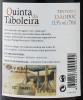 Lote 1070 - DÃO QUINTA DA TABOLEIRA – 2 Garrafas de Vinho Tinto, DOC, Colheita 2011, (750ml – 13,5%vol). Nota: Este vinho foi elaborado em lagares com “pisa a pé” a partir das Castas Touriga Nacional e Alfrocheiro. Foi galardoado com uma MEDALHA DE PRATA - 4