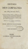 Lote 1009 - LIVROS "HISTOIRE DES CAMPAGNES DE 1814 ET DE 1815" - 2 vols. Por M. Alphonse de Beauchamp. Livros idênticos à venda por € 380. Editora: Le Normant, Imprimeur-Libraire, 1816. Dim: 22x14,5 cm. Livros de capa dura em meia pele. Nota: Raríssimo. I - 2