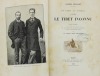 Lote 1011 - LIVRO "DE PARIS AU TONKING A TRAVERS LE TIBET INCONNU” - Em língua francesa. Por Gabriel Bonvalot. Paris, Hachette, 1892. Livro sobre viagem ao Tibete falando e mostrando os usos e costumes da sua população. Livro muito curioso devido a ter si - 2