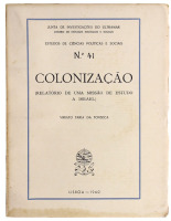 Lote 1107 - LIVRO "COLONIZAÇÃO (RELATÓRIO DE UMA MISSÃO DE ESTUDO A ISRAEL)" - Por Viriato Faria da Fonseca. Editora: Junta de Investigações do Ultramar, 1960. Dim: 25,5x19,5 cm. Livro de capa de brochura. Nota: sinais de manuseamento conforme fotos