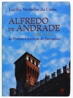 Lote 1125 - LIVRO "ALFREDO DE ANDRADE (1839-1915) DA PINTURA À INVENÇÃO DO PATRIMÓNIO" - Por Lucília Verdelho da Costa. Editora: Veja, 1997. Dim: 24,5x17 cm. Livro de capa de brochura. Nota: sinais de manuseamento conforme fotos