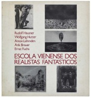 Lote 1141 - LIVRO "ESCOLA VIENENSE DOS REALISTAS FANTÁSTICOS, RUDOLF HAUSNER, WOLFGANG HUTTER, ANTON LEHMDEN, ARIK BRAUER E ERNST FUCHS" - Por Christine Donath. Editora: Fundação Calouste Gulbenkian, 1982. Dim: 24x22 cm. Livro de capa de brochura. Nota: s