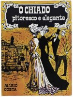 Lote 1158 - LIVRO "O CHIADO PITORESCO E ELEGANTE" - Por Mário Costa. Editora: Município de Lisboa, 1987. Dim: 21,5x16 cm. Livro de capa de brochura. Nota: sinais de manuseamento conforme fotos