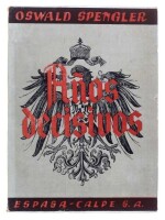 Lote 1207 - LIVRO "AÑOS DECISIVOS" - Por Oswald Spengler. Editora: Espasa-Calpe S.A., 1938. Dim: 22,5x16 cm. Livro de capa de brochura. Nota: sinais de manuseamento conforme fotos