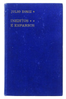 Lote 1209 - LIVRO "INÉDITOS E ESPARSOS" - Por Júlio Diniz. Editora: "A Editora Limitada", 1918. Dim: 18x11,5 cm. Livro de capa dura. Nota: sinais de manuseamento conforme fotos