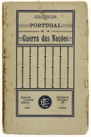 Lote 1235 - LIVRO "PORTUGAL E A GUERRA DAS NAÇÕES" - Por Lobo d'Ávila Lima. Editora: Empreza Lusitana editora, 1916. Dim: 19x12 cm. Livro de capa de brochura. Nota: sinais de manuseamento conforme fotos