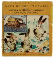 Lote 1251 - LIVRO “ARCA DE NOÉ, III CLASSE” - Por Aquilino Ribeiro.1ª edição de 1936. Editado por Livraria Sá da Costa. Dim: 18x17 cm. "História do coelho gordinho que ficou sem rabo". Ilustrações de Jorge Matos Chaves. Assinatura de posse. Capa em brochu