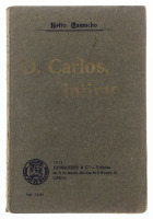 Lote 1280 - LIVRO "D. CARLOS, INTIMO" - Por Brito Camacho. Livro idêntico à venda por € 20. Editora: Guimarães & Cª Editores, 1912. Dim: 19x13 cm. Livro de capa de brochura. Nota: sinais de manuseamento conforme fotos. Consultar: http://www.livro-antigo.c