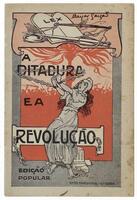 Lote 1321 - LIVRO "A DITADURA E A REVOLUÇÃO" - Por José de Castro. Editora: Imprensa Nacional, 1915. Dim: 18,5x12,5 cm. Livro de capa de brochura. Nota: sinais de manuseamento conforme fotos