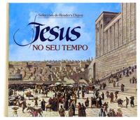 Lote 1324 - LIVRO “JESUS NO SEU TEMPO” - Por Thomas L. Robinson. Editado por Selecções do Reader's Digest, 1988. Dim: 22x25 cm. Livro de capa dura. Nota: em bom estado