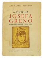 Lote 1348 - LIVRO "A PINTORA JOSEFA GRENO - NOVA AUTÓPSIA DUM VELHO CASO" - Editora: Livraria Portugália, 1951. Dim: 25x18 cm. Livro de capa de brochura. Nota: sinais de manuseamento e machas conforme fotos