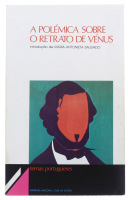 Lote 1453 - LIVRO “A POLÉMICA SOBRE O RETRATO DE VÉNUS” - Por Maria Antonieta Salgado. Editado por Imprensa Nacional - Casa da Moeda, 1983. Dim: 24x15 cm. Livro de capa de brochura. Nota: sinais de manuseamento