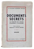 Lote 1468 - LIVRO “LA POLITIQUE ALLEMANDE (1936-1943) DOCUMENTS SECRETS DU MINISTÈRE DES AFFAIRES ÉTRANGÈRES D'ALLEMAGNE” - Em língua francesa, traduzido do russo por Madeleine et Michel Eristov. Editado por Éditions Paul Dupont. Dim: 22x14 cm. Livro de 