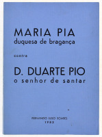 Lote 1478 - LIVRO "MARIA PIA DUQUESA DE BRAGANÇA CONTRA D. DUARTE PIO O SENHOR DE SANTAR" - Por Fernando Luso Soares. Editora: edição do autor, 1983. Dim: 20x14,5 cm. Livro de capa de brochura. Nota: sinais de manuseamento conforme fotos