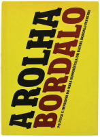 Lote 1588 - LIVRO "A ROLHA BORDALO POLÍTICA E IMPRENSA NA OBRA HUMORÍSTICA DE RAFAEL BORDALO PINHEIRO" - Editora: Câmara Municipal de Lisboa, 2005. Dim: 32,5x24 cm. Livro de capa dura. Nota: sinais de manuseamento conforme fotos