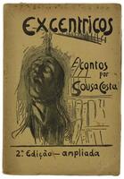 Lote 1630 - LIVRO "EXCENTRICOS CONTOS" - Por Sousa Costa. 2ª edição. Editora: Livraria Clássica Editora, 1914. Dim: 20x13,5 cm. Livro de capa de brochura. Nota: Com dedicatória autógrafa do autor a Ayres de Carvalho. Sinais de manuseamento conforme fotos