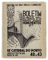 Lote 1719 - LIVRO "SÉ CATEDRAL DO PORTO" - Boletim da Direcção Geral dos Edifícios e Monumentos Nacionais. N.º 40 A 43. Editora: Ministério das Obras Públicas, 1945-46. Dim: 25x20,5 cm. Livro de capa de brochura. Nota: exemplar ilustrado com plantas desdo