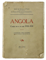 Lote 1785 - LIVRO "ANGOLA COMO EU A VI EM 1930-31" - Por José Sousa e Faro. 1ª Edição, ano 1932. Livro raríssimo sobre um período crítico da história angolana e colonial do Estado Novo. Exemplar ilustrado com fotografias da época inclusive foto do rei do 