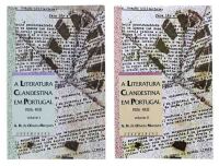 Lote 1835 - LIVROS "A LITERATURA CLANDESTINA EM PORTUGAL 1926-1932" - 2 vols. Por A.H. de Oliveira Marques. Editora: Editorial Fragmentos, 1990. Dim: 23x14,5 cm. Livros de capa de brochura. Nota: sinais de manuseamento conforme fotos