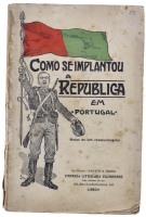 Lote 1839 - LIVRO "COMO SE IMPLANTOU A REPUBLICA EM PORTUGAL (NOTAS DE UM REVOLUCIONARIO)" - Por Freitas Saraiva. Livro idêntico à venda por € 55. Editora: Santos & Vieira - Empreza Litteraria Fluminense, 1910. Dim:19x12,5 cm. Livro de capa de brochura. N