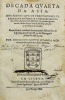 Lote 1998 - LIVRO DO ANO 1602 - “DECADA QUARTA DA ASIA, DOS FEITOS QUE OS PORTUGUESES FIZERAM NA CONQUISTA E DESCOBRIMENTO DAS TERRAS, & MARES DO ORIENTE: EM QUANTO GOVERNARÃO A INDIA LOPO VAZ DE SÃO PAYO, & PARTE DE NUNO DA CUNHA. COMPOSTA POR MANDADO DO - 2