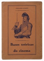 Lote 32 - LIVRO "BASES TEÓRICAS DO CINEMA" - Por Fernando Duarte, Rio Maior, Edição de autor, 1952. Com carimbo do cine-clube de Rio Maior. Dim: 24,5x17 cm. Encadernação de capa de brochura. Nota: capa e lombada cansadas