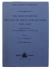 Lote 76 - LIVRO "THE DISCOVERY OF THE SOUTH SHETLAND ISLANDS 1819-1820 THE JOURNAL OF MIDSHIPMAN C.W.POYNTER" - Ed. By R.J.Campbell, London, The Hakluyt Society, 2000. Dim: 25x18 cm. Encadernação cartonada do editor com sobrecapa de protecção. Nota: exem