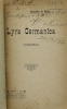 Lote 88 - LIVRO "LYRA GERMANICA (VERSÕES)" - Por Alexandre de Fontes, Lisboa, Imprensa Lucas, 1907. 1ª edição. Dim: 18x11 cm. Encadernação capa de brochura. Nota: sinais de manuseamento, capa com falhas - 2