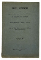 Lote 96 - LIVRO "BREVE REFUTAÇÃO AO LIVRO DO SR. BAZILIO TELLES «DO ULTIMATUM AO 31 DE JANEIRO» NA PARTE RELATIVA Á REVOLTA MILITAR", João E. Sotto Maior Lencastre de Menezes, Lisboa, Typographia da Cooperativa Militar, 1905. Dim: 22,5x15 cm. Encadernação