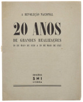 Lote 110 - OPÚSCULO "A REVOLUÇÃO NACIONAL 20 ANOS DE GRANDES REALIZAÇÕES 28 DE MAIO DE 1926 A 28 DE MAIO DE 1945" - Lisboa, Edições SNI, 1945. Dim: 20x16 cm. Encadernação de capa de brochura. Nota: capa e lombada cansadas, amarelecido