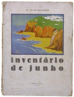 Lote 114 - LIVRO "INVENTÁRIO DE JUNHO" - Por Manuel Teixeira-Gomes. Editora: Lisboa, Seara Nova, 1933. Dim: 25,5x19,5 cm. Encadernação de capa de brochura. Nota: faltas, falhas e defeitos. Manchas