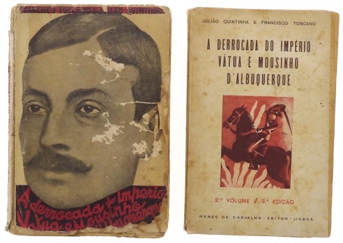 Lote 124 - LIVROS "A DERROCADA DO IMPÉRIO VÁTUA E MOUZINHO D'ALBUQUERQUE" - 2 vols. Por Francisco Toscano e Julião Quintanilha, Lisboa, Editora Portugal Ultramar Lda, 1930; 1935. Dim: 19x13 cm. Encadernações de capa de brochura. Nota: sinais de manuseame