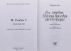 Lote 173 - LIVROS, CONJUNTO - 2 vols. 1 - "Eu, Amélia Última Rainha de Portugal", Stéphane Bern, Lisboa, Editora Civilização, 1999. 2 - "D. Carlos Um Grande Rei Evocação da sua vida no centenário da sua morte", Eurico Carlos Esteves Lage Coutinho, Lisboa, - 2