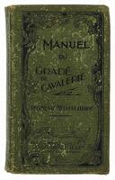 Lote 186 - LIVRO "MANUEL DU GRADÉ DE CAVALERIE A L'USAGE DES SOUS-OFFICIERS, BRIGADIERS ET ÉLÈVES BRIGADIERS. RÉGIMENTS MÉTROPOLITAINS" - Língua francesa. Por Instruction et Éducation Militaires, Editora: Paris, Charles-Lavauzelle & Cie Imprimeurs-Éditeur