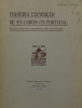 Lote 194 - LIVRO "PRIMEIRA EXPOSIÇÃO DE «EX-LIBRIS» EM PORTUGAL. SEGUNDA COLECTÂNEA DOCUMENTAL PARA A SUA HISTÓRIA" - Editora: Lisboa, Imprensa Nacional, 1928. Dim: 25,5x20 cm. Encadernação de capa de brochura. Nota: capa e lombada cansada - 2