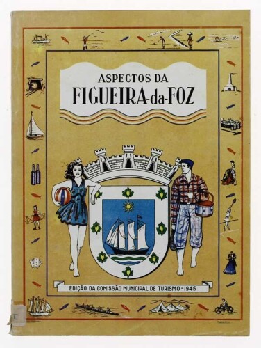 Lote 199 - LIVRO "ASPECTOS DA FIGUEIRA DA FOZ" - Por Maurício Pinto e Raimundo Esteves. Editora: Figueira da Foz, Edição da Comissão Municipal de Turismo, 1945. Dim: 21,5x16 cm. Encadernação de capa de brochura. Nota: sinais de manuseamento, lombada com d