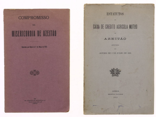 Lote 206 - OPÚSCULOS, CONJUNTO - 2 vols. 1 - "Compromisso da Misericordia de Azeitão (Aprovado por Alvará de 11 de Março de 1914)", Lisboa, Tip. Adolpho de Mendonça, Lt., 1924. 2 - "Estatutos da Caixa de Credito Agricola Mutuo de Azeitão aprovados por Al