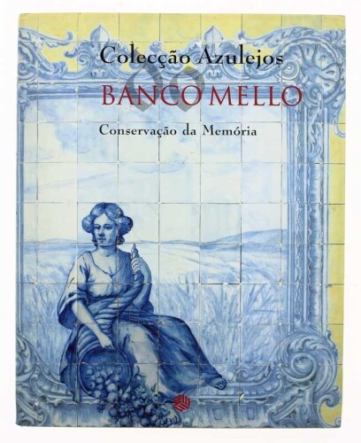 Lote 250 - LIVRO “COLECÇÃO AZULEJOS DO BANCO MELO CONSERVAÇÃO DA MEMÓRIA” - Textos Jorge Pereira de Sampaio. Editora: Banco Melo 1999. Encadernação cartonada do editor com sobrecapa de protecção. Dim: 32x25,5 cm. Nota: exemplar bem estimado