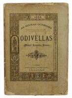 Lote 259 - LIVRO "AS MINHAS QUERIDAS FREIRINHAS DE ODIVELLAS" - Por Manuel Bernardes Branco. Exemplar idêntico à venda por € 200. Editora: Typographia Castro Irmão, 1886 Lisboa. Dim: 20x14 cm. Encadernação capa de brochura. Nota: sinais de manuseamento, c